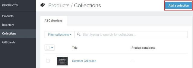 shopify店铺推广,Shopify开店建站营销推广卖家平台后台中文指南 Collection产品集